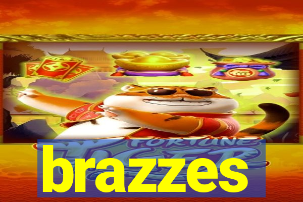 brazzes