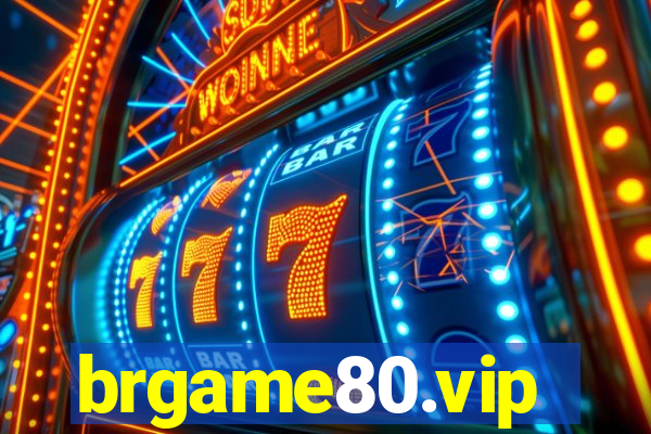 brgame80.vip