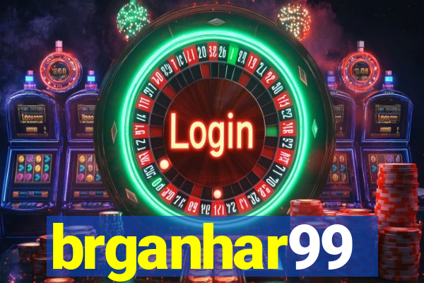 brganhar99