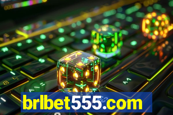 brlbet555.com