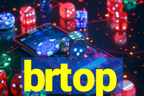 brtop