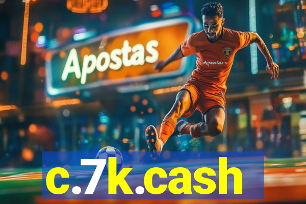 c.7k.cash