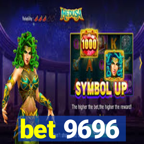 bet 9696