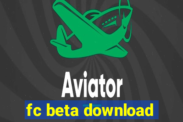 fc beta download