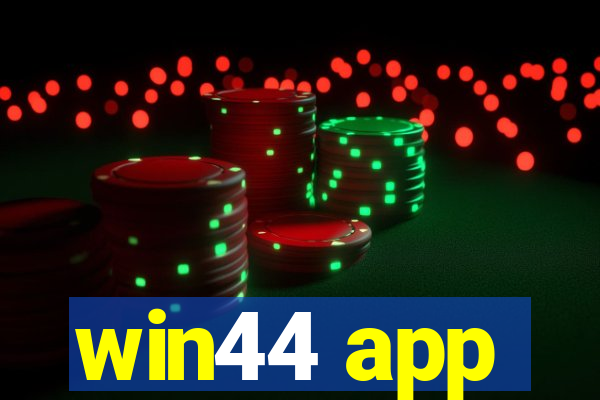 win44 app