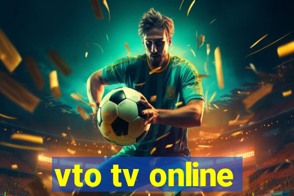 vto tv online