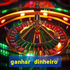 ganhar dinheiro jogando sem deposito