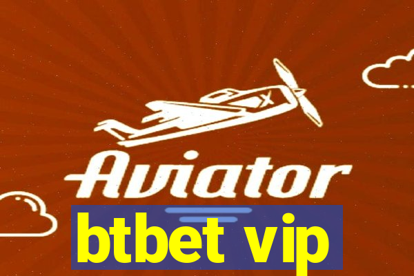 btbet vip