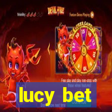 lucy bet