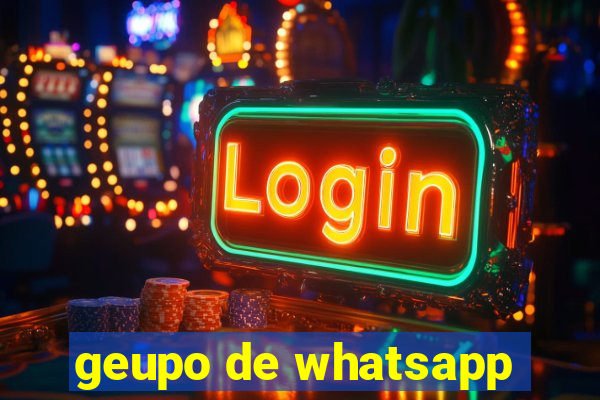 geupo de whatsapp