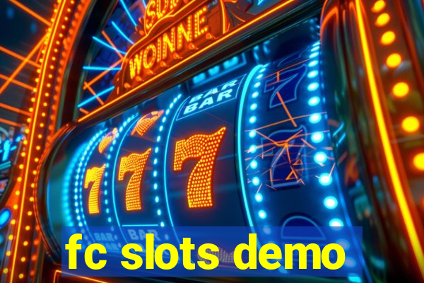 fc slots demo