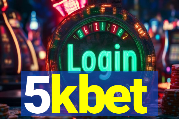 5kbet