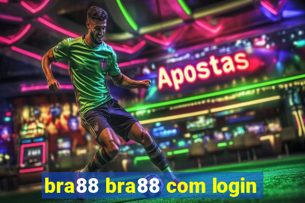 bra88 bra88 com login