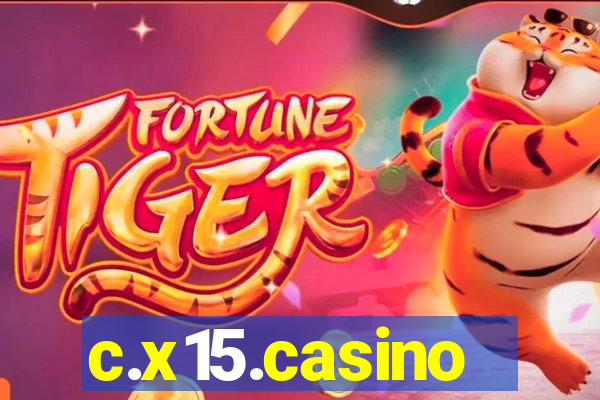 c.x15.casino