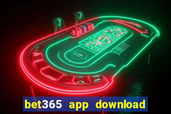 bet365 app download play store