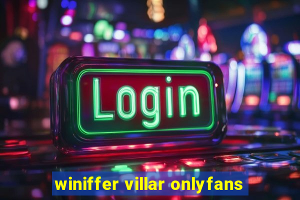 winiffer villar onlyfans