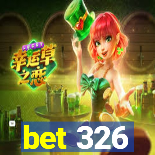 bet 326