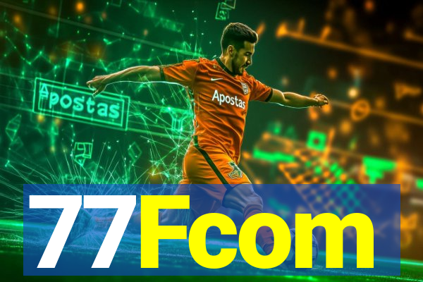 77Fcom