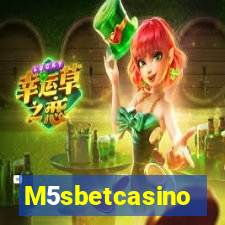 M5sbetcasino