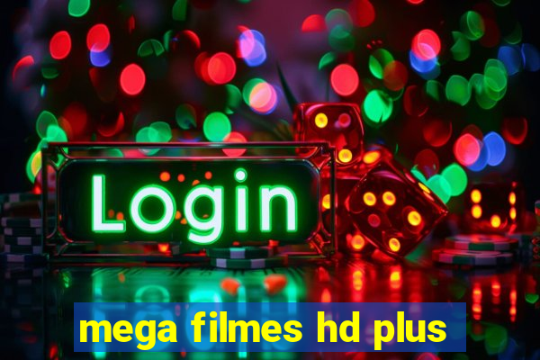 mega filmes hd plus