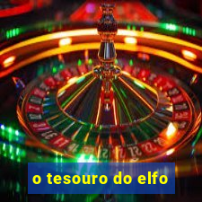 o tesouro do elfo