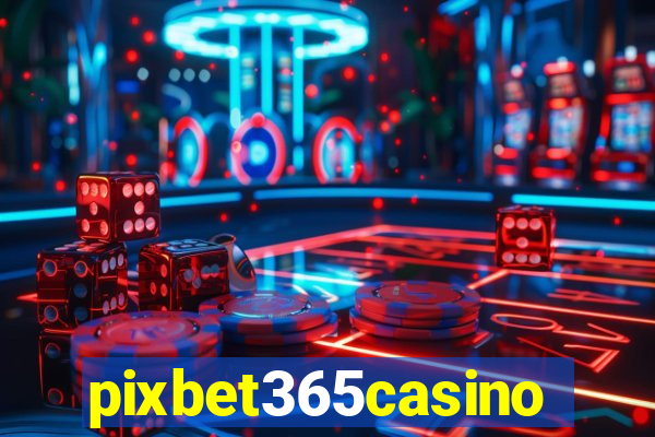 pixbet365casino