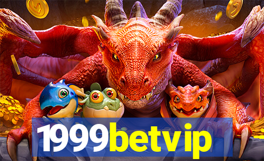 1999betvip