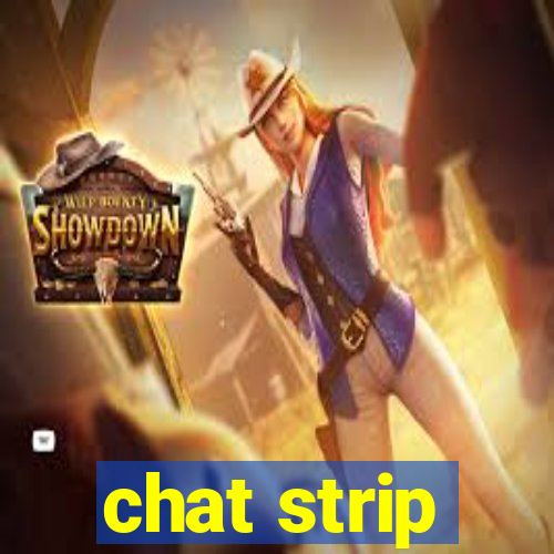 chat strip