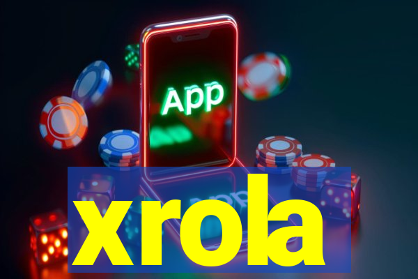 xrola