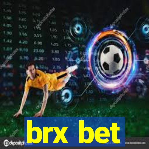 brx bet