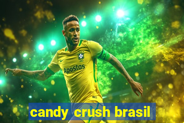 candy crush brasil