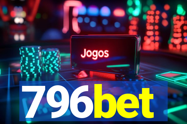 796bet