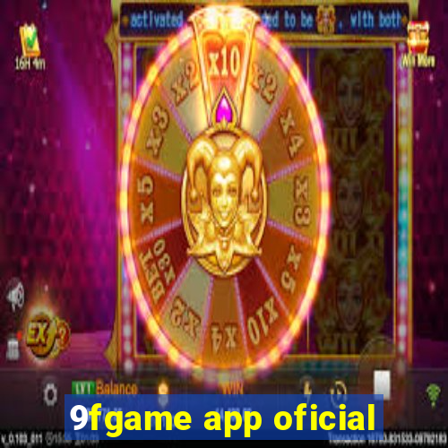 9fgame app oficial