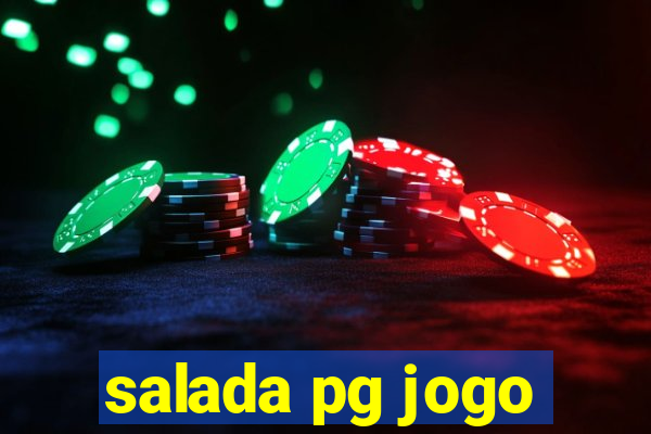 salada pg jogo