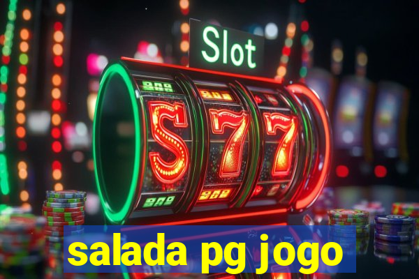 salada pg jogo