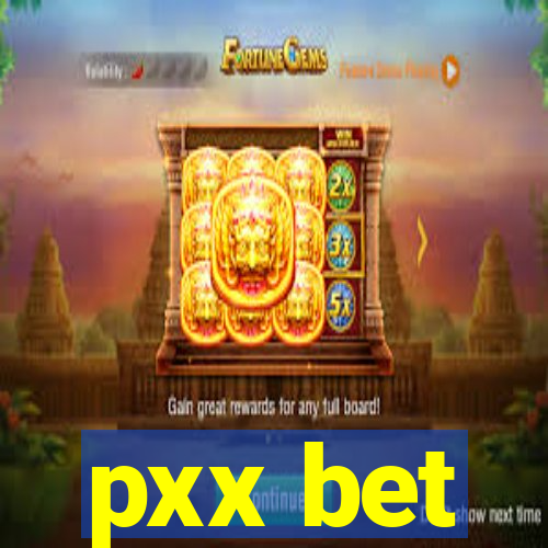 pxx bet