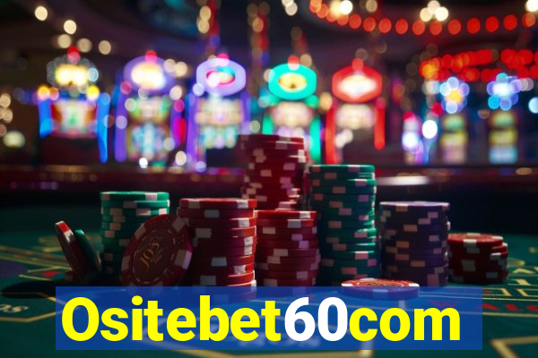 Ositebet60com