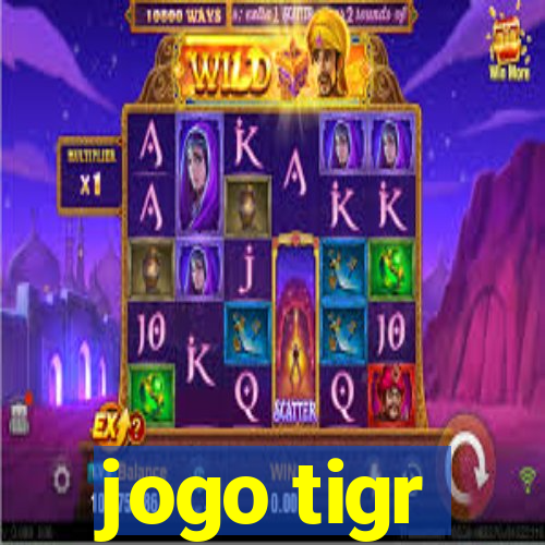 jogo tigr