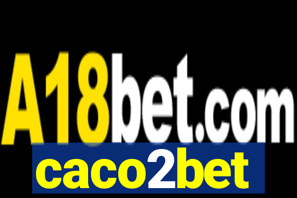 caco2bet