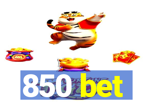 850 bet