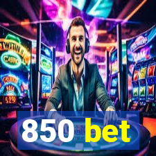 850 bet