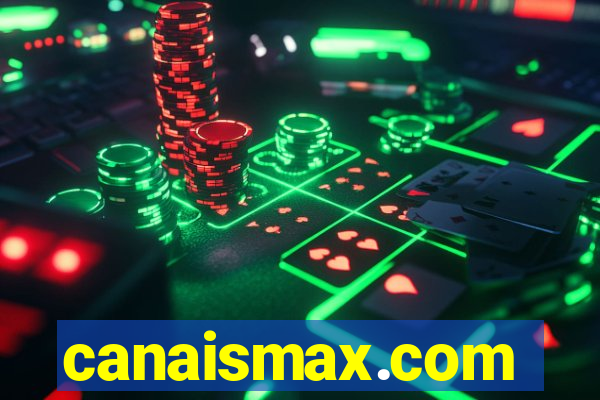 canaismax.com