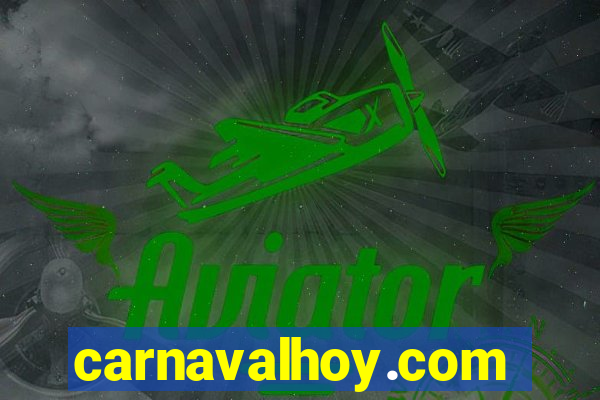 carnavalhoy.com