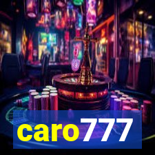 caro777