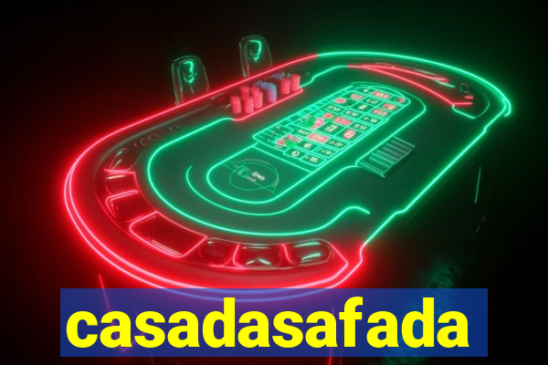 casadasafada