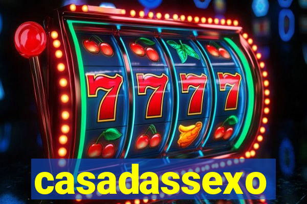 casadassexo