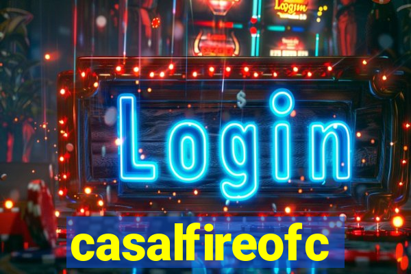 casalfireofc