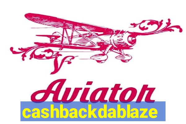 cashbackdablaze