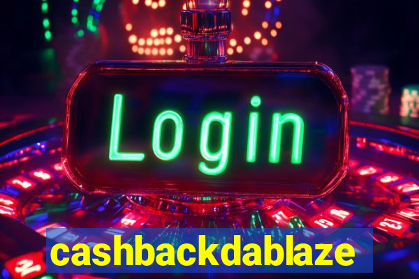 cashbackdablaze