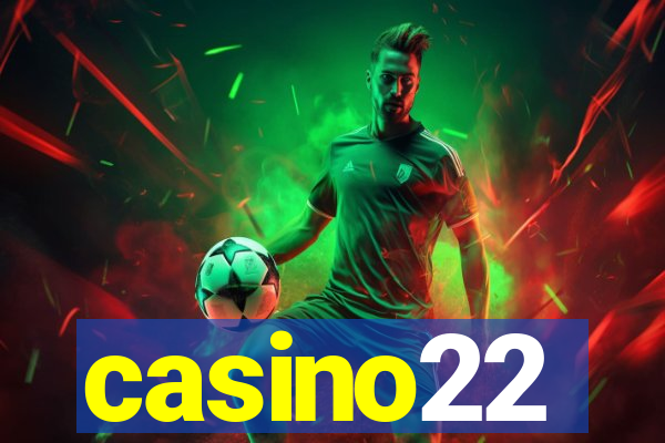 casino22